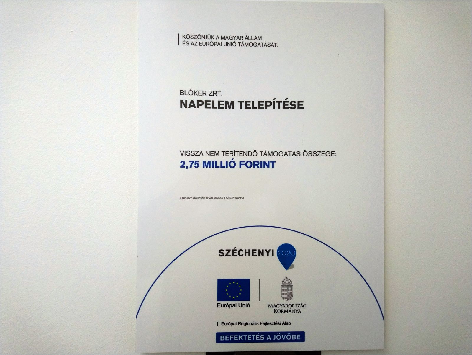 A projekt tájékoztató táblája